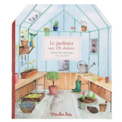Le Jardinier Aux 120 Stickers, Jardin Du Moulin - Moulin Roty