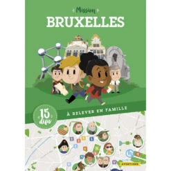 Mission Bruxelles - Quelle Histoire Editions