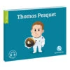 Thomas Pesquet - Quelle Histoire Editions -Jouets Éducatifs Boutique qh04803