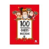 100 Grandes Et Petites Dates De La Belgique - Quelle Histoire Editions -Jouets Éducatifs Boutique qh04905